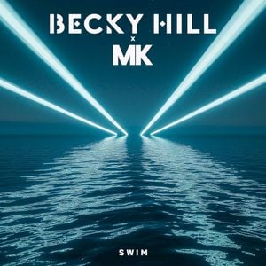 Swim (Becky Hill x MK) (Single)