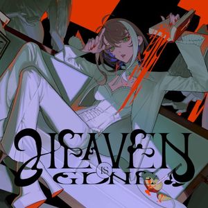 HEAVEN IS GONE (Single)