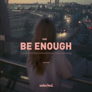 Be Enough (Single)