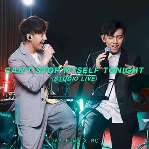 Can’t Stop Myself Tonight (studio live) (Single)
