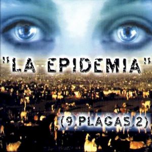 La Epidemia (9 plagas 2)