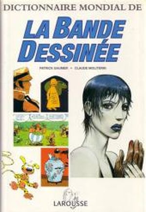 Dictionnaire mondial de la bande dessinée