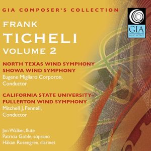 Composer's Collection: Frank Ticheli, Vol. 2