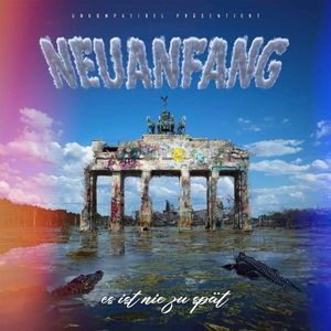 Neuanfang (Es ist nie zu spät) (Single)