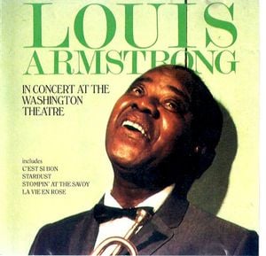 Louis Armstrong in Concert at the Washington Theatre (Live)