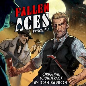 Fallen Aces: Episode 1 (Original Soundtrack) (OST)