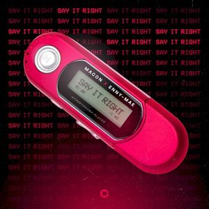 Say It Right (Single)