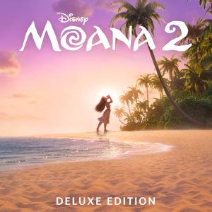 Moana 2 (Original Motion Picture Soundtrack/Deluxe Edition) (OST)