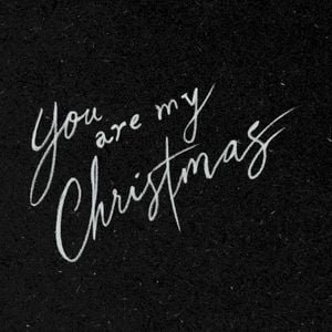 You are My Christmas (Single)