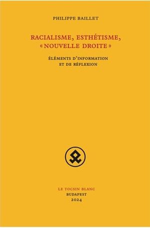 Racialisme, esthétisme, « Nouvelle Droite »