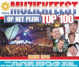 Muziekfeest op het Plein Top 100, editie 2011