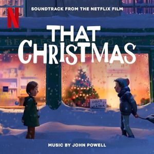 That Christmas: Soundtrack from the Netflix Film (OST)