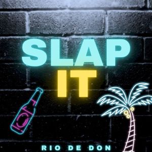 Slap It (Single)