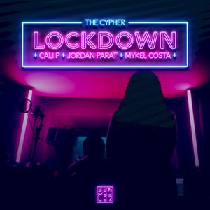 Lockdown (The Cypher) (Single)