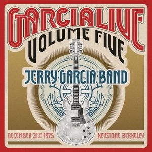 GarciaLive Volume Five: December 31st, 1975 Keystone Berkeley (Live)