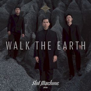 Walk The Earth (Single)