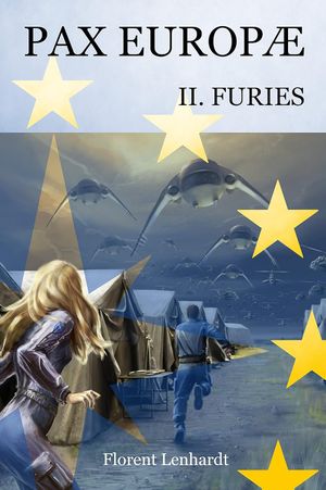 Pax Europae, tome 2 : Furies