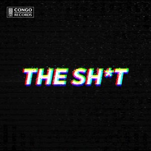 THE SH*T (Single)