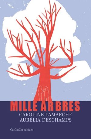 Mille arbres