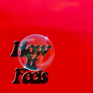 How It Feels (Single)