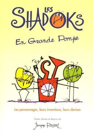 En grande pompe - Les Shadoks, tome 9