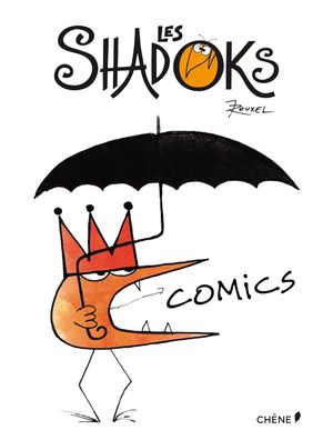 Les Shadoks Comics - Les Shadoks, tome 10