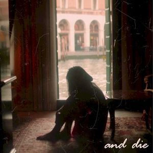 And Die (Single)