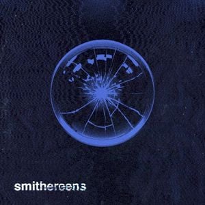 Smithereens (Single)