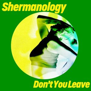 Don't You Leave (Single)