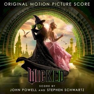 Wicked: The Original Motion Picture Score (OST)