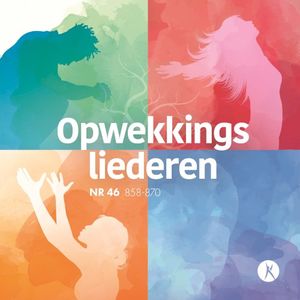 Opwekkingsliederen 46