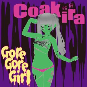 Gore Gore Girl (Single)