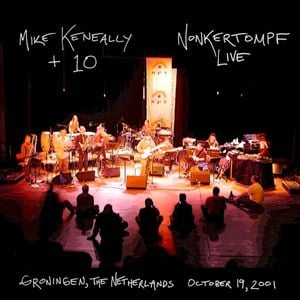 Nonkertompf Live: Groningen, The Netherlands – October 19, 2001 (Live)