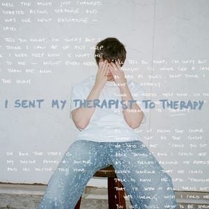 I Sent My Therapist to Therapy (Single)