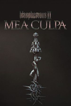 Blasphemous II: Mea Culpa