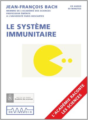 le système immunitaire