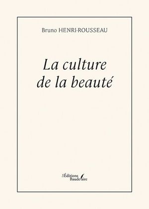 La culture de la beauté