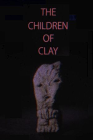 The Children of Clay