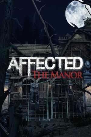 Affected: The Manor