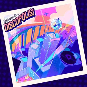 Welcome to Discopolis! (EP)