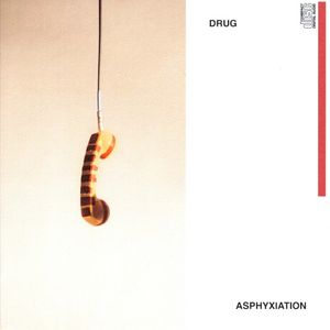 Drug Asphyxiation (Single)