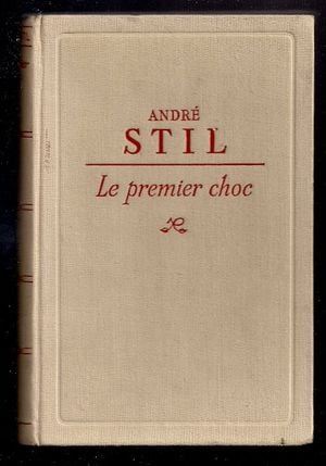 Le premier choc