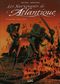 Trésor mortel - Les Survivants de l'Atlantique, tome 4