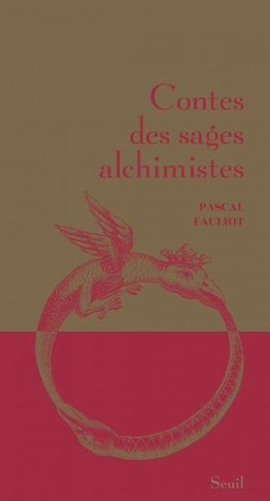 Contes des sages alchimistes