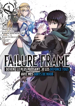 Failure Frame, tome 9