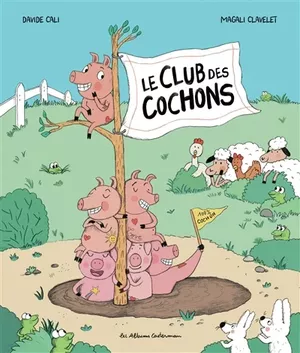 Le Club des cochons