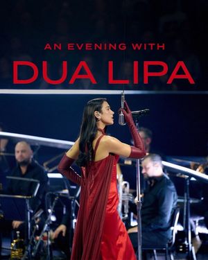 An Evening with Dua Lipa