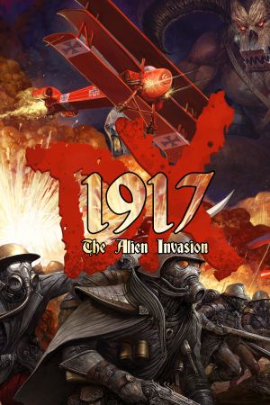 1917: The Alien Invasion