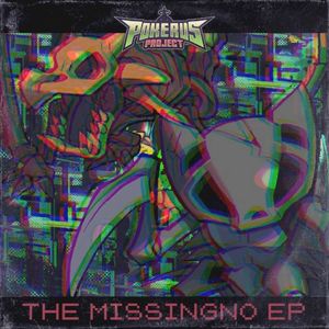 The MISSINGNO EP