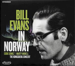 Bill Evans in Norway - The Kongsberg Concert (Live)